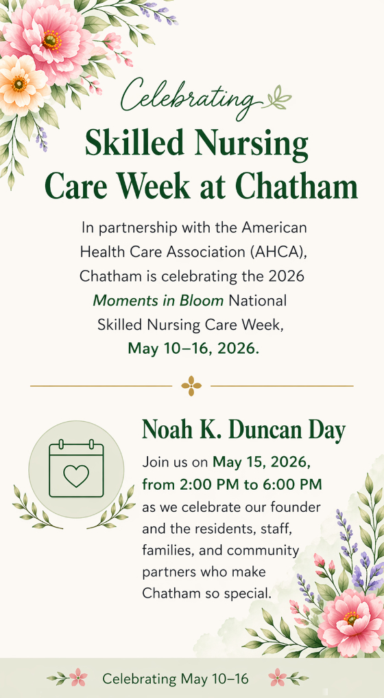 Skilled Nursing Care Week at Chatham