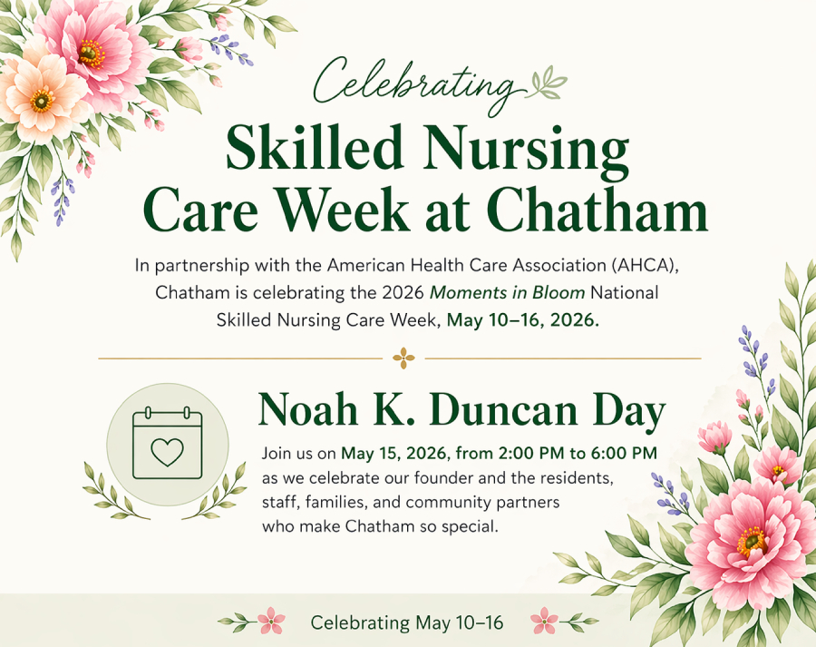 Skilled Nursing Care Week at Chatham